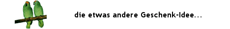 Geschenk-Idee: Klicken Sie hier!