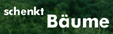 Schenkt B�ume: Klicken Sie
hier!